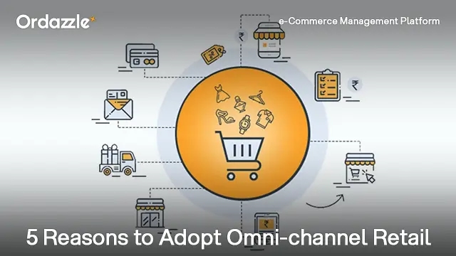 5 Reasons Why Your Brand Should Adopt Omnichannel Retail