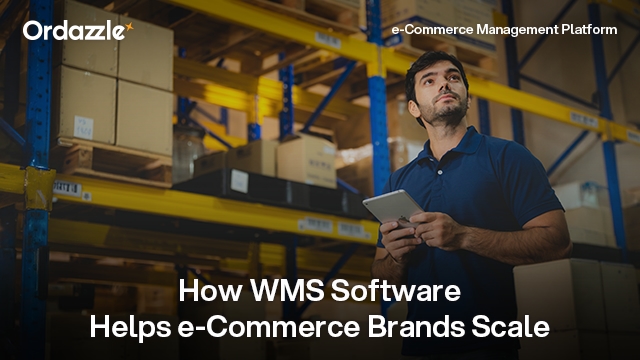 How e-Commerce Warehouse Management Software Helps Scale Growing Brands