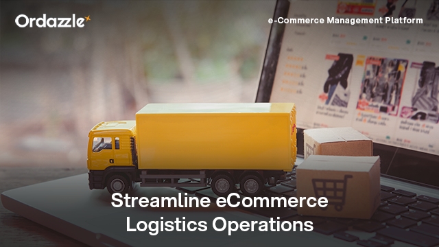 How an Integrated Logistics Management System Simplifies e-Commerce Fulfilment and Delivery