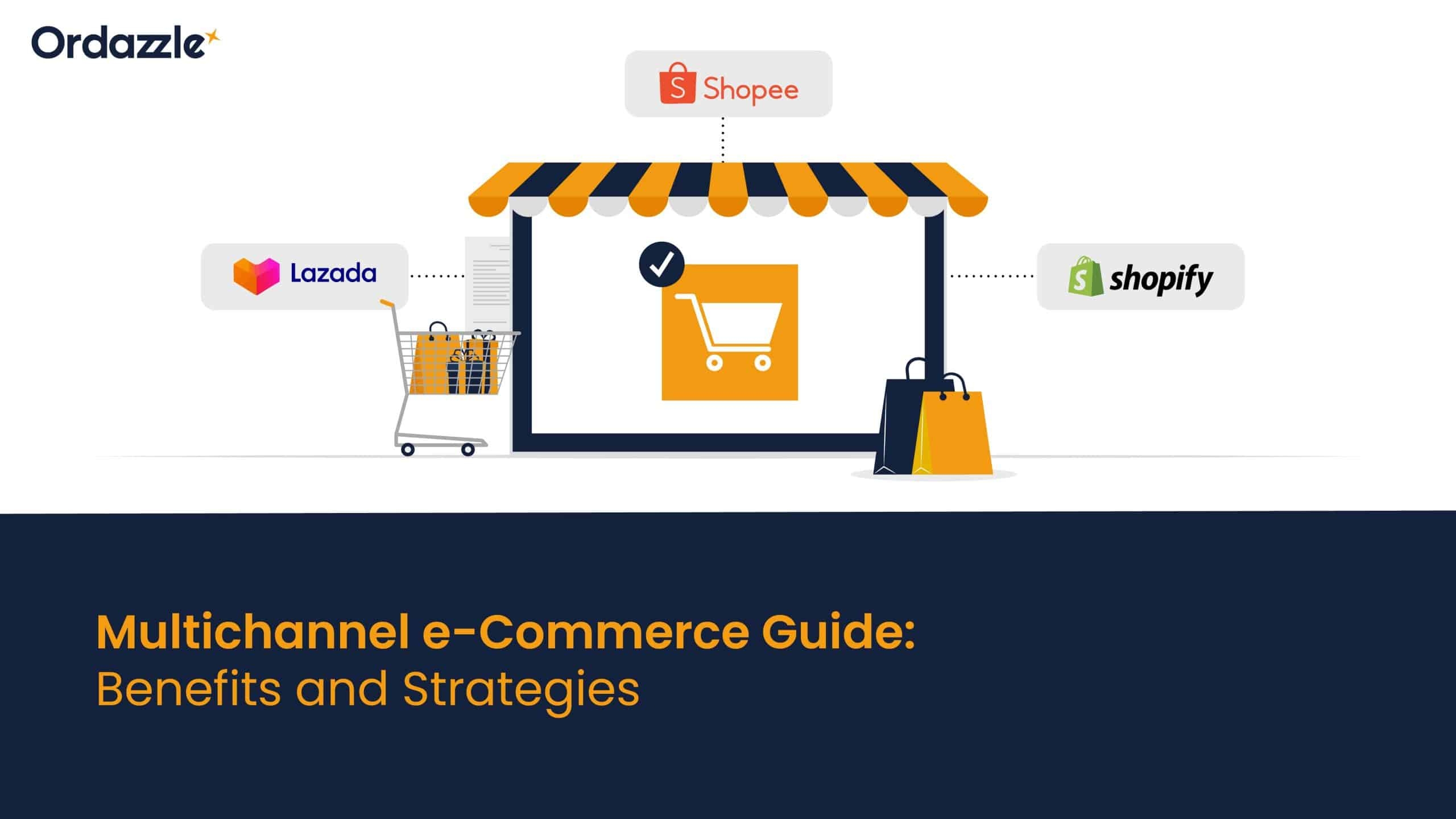 Multichannel e-Commerce guide: Benefits and strategies