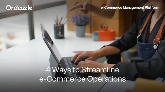 4 ways to streamline your e-Commerce operations with a logistics management software