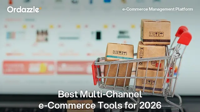 Best Multi-Channel e-Commerce Management for 2026