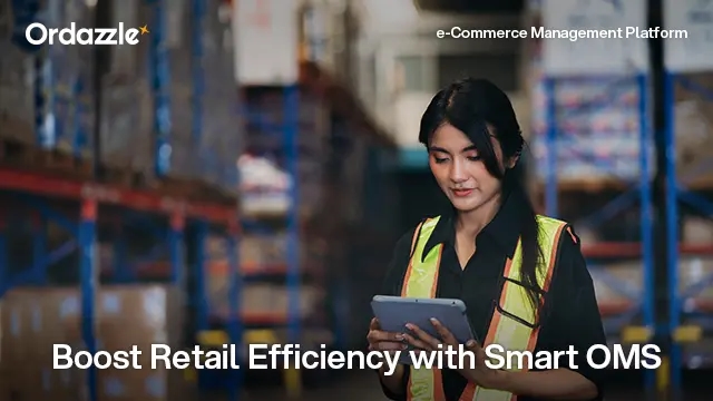 Boost Retail Efficiency with an Advanced Order Management System (OMS)