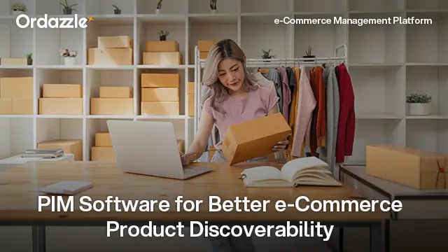Better Product Data, Better Listings: The Role of PIM in e-Commerce Discoverability