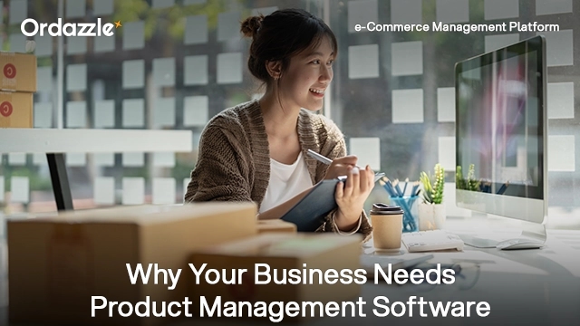 Why you need a product management software for your business