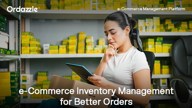 How e-Commerce Inventory Management Improves Order Accuracy and Customer Satisfaction